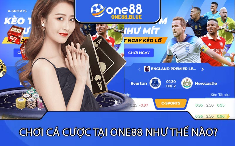 Chơi cá cược tại One88 như thế nào?